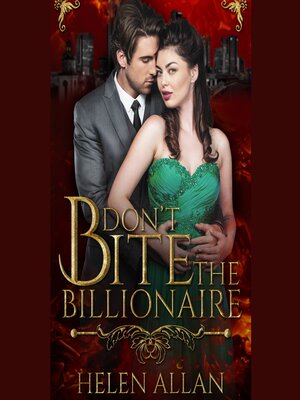 cover image of Don't Bite the Billionaire